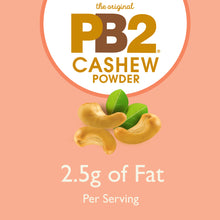 Load image into Gallery viewer, PB2 Cashew Powder - No Added Sugar or Salt